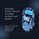 What are the healing properties of royal blue kyanite?